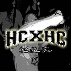 Hobson's Choice : With Brute Force